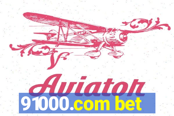 91000.com bet